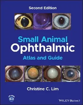 Lim |  Small Animal Ophthalmic Atlas and Guide | eBook | Sack Fachmedien