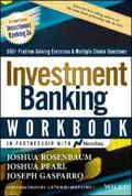 Rosenbaum / Pearl / Gasparro |  Investment Banking Workbook | eBook | Sack Fachmedien