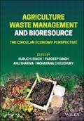 Singh / Sharma / Choudhury |  Agriculture Waste Management and Bioresource | eBook | Sack Fachmedien