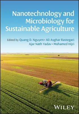 Nguyen / Rastegari / Yadav |  Nanotechnology and Microbiology for Sustainable Agriculture | Buch |  Sack Fachmedien