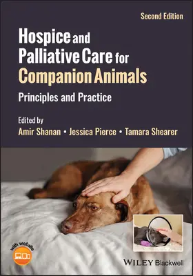 Shanan / Pierce / Shearer |  Hospice and Palliative Care for Companion Animals | Buch |  Sack Fachmedien