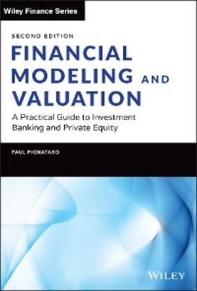 Pignataro |  Financial Modeling and Valuation | eBook | Sack Fachmedien