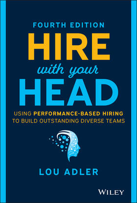 Adler |  HIRE WITH YOUR HEAD | Buch |  Sack Fachmedien