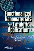 Hussain / Shukla / Mangla |  Functionalized Nanomaterials for Catalytic Application | eBook | Sack Fachmedien