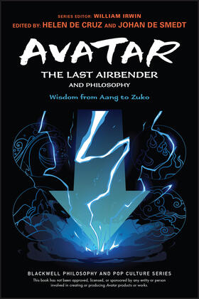 De Cruz / De Smedt |  Avatar: The Last Airbender and Philosophy | Buch |  Sack Fachmedien