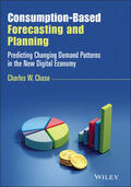 Chase |  Consumption-Based Forecasting and Planning | Buch |  Sack Fachmedien
