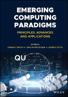 Singh / Murugesan / Seth |  Emerging Computing Paradigms | eBook | Sack Fachmedien