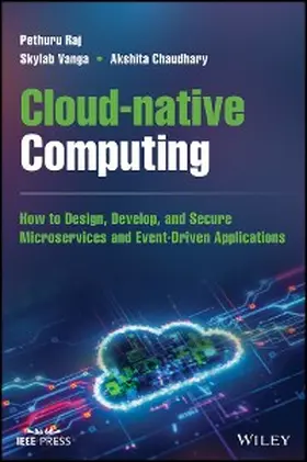 Raj / Vanga / Chaudhary |  Cloud-native Computing | eBook | Sack Fachmedien