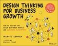 Lewrick |  Design Thinking for Business Growth | eBook | Sack Fachmedien