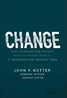 Kotter / Akhtar / Gupta | Change | E-Book | sack.de