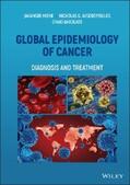 Moini / Avgeropoulos / Badolato |  Global Epidemiology of Cancer | eBook | Sack Fachmedien