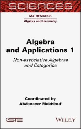 Makhlouf | Algebra and Applications 1 | E-Book | www.sack.de
