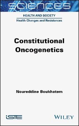 Boukhatem | Constitutional Oncogenetics | E-Book | www.sack.de