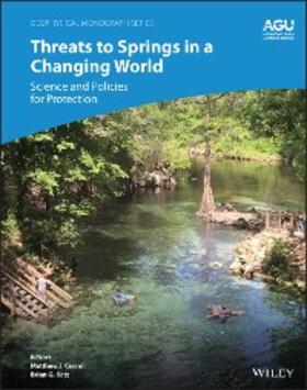 Currell / Katz |  Threats to Springs in a Changing World | eBook | Sack Fachmedien