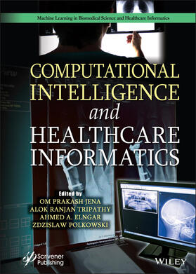 Jena / Tripathy / Elngar |  Computational Intelligence and Healthcare Informatics | Buch |  Sack Fachmedien