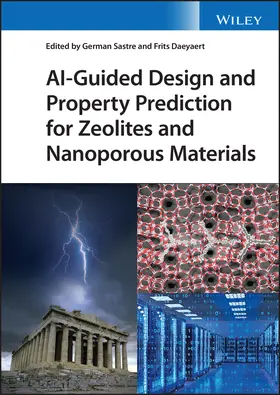 Sastre / Daeyaert |  Ai-Guided Design and Property Prediction for Zeolites and Nanoporous Materials | Buch |  Sack Fachmedien