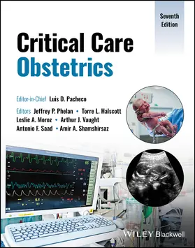 Phelan / Halscott / Moroz | Critical Care Obstetrics | Buch | 978-1-119-82023-9 | www.sack.de