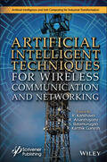 Kanthavel / Anathajothi / Balamurugan |  Artificial Intelligent Techniques for Wireless Communication and Networking | Buch |  Sack Fachmedien