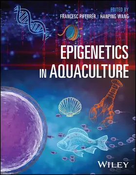 Piferrer / Wang |  Epigenetics in Aquaculture | Buch |  Sack Fachmedien