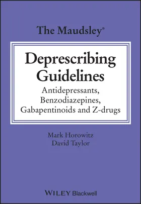 Taylor / Horowitz | The Maudsley Deprescribing Guidelines | Buch | 978-1-119-82298-1 | sack.de