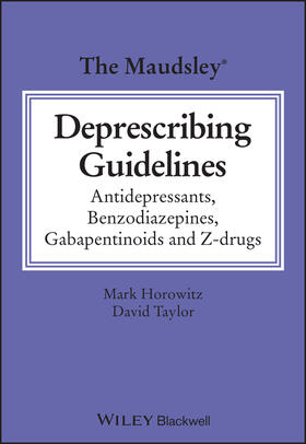 Taylor / Horowitz | The Maudsley Deprescribing Guidelines | Buch | 978-1-119-82298-1 | sack.de