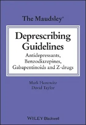 Taylor / Horowitz |  The Maudsley Guidelines for De-prescribing | eBook | Sack Fachmedien