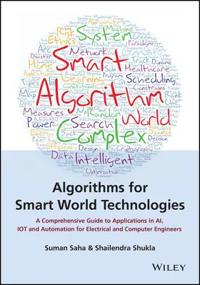 Saha / Shukla |  Algorithms for Smart World Technologies | Buch |  Sack Fachmedien