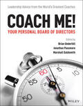Underhill / Passmore / Goldsmith |  Coach Me! Your Personal Board of Directors | Buch |  Sack Fachmedien