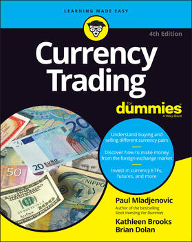 Mladjenovic / Brooks / Dolan |  Currency Trading For Dummies | Buch |  Sack Fachmedien