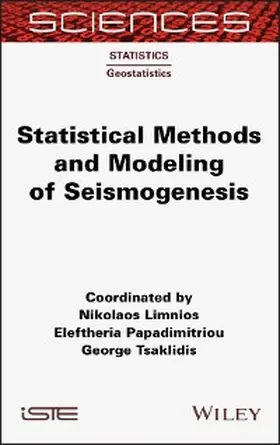 Limnios / Papadimitriou / Tsaklidis |  Statistical Methods and Modeling of Seismogenesis | eBook | Sack Fachmedien