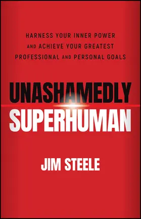 Steele |  Unashamedly Superhuman | Buch |  Sack Fachmedien