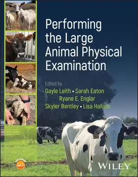 Leith / Eaton / Englar |  Performing the Large Animal Physical Examination | Buch |  Sack Fachmedien