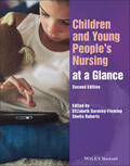 Gormley-Fleming / Roberts |  Children and Young People's Nursing at a Glance | Buch |  Sack Fachmedien