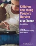 Gormley-Fleming |  Children and Young People's Nursing at a Glance | eBook | Sack Fachmedien