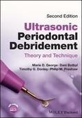 George / Botbyl / Donley |  George, M: Ultrasonic Periodontal Debridement | Buch |  Sack Fachmedien