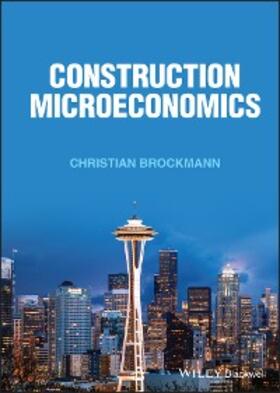 Brockmann |  Construction Microeconomics | eBook | Sack Fachmedien