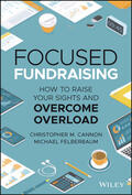 Cannon / Felberbaum |  Focused Fundraising | Buch |  Sack Fachmedien