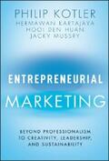 Kotler / Kartajaya / Huan |  Entrepreneurial Marketing | eBook | Sack Fachmedien