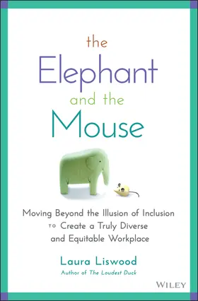 Liswood |  The Elephant and the Mouse | Buch |  Sack Fachmedien