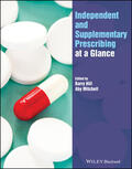 Hill / Mitchell |  Independent and Supplementary Prescribing At a Glance | Buch |  Sack Fachmedien