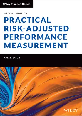 Bacon | Practical Risk-Adjusted Performance Measurement | Buch | 978-1-119-83884-5 | sack.de