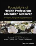 O'Brien / Rees / Monrouxe |  Foundations of Health Professions Education Research | Buch |  Sack Fachmedien