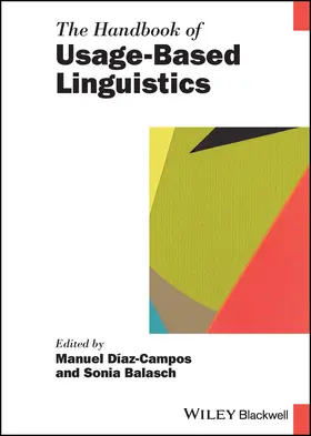 Díaz-Campos / Balasch |  The Handbook of Usage-Based Linguistics | Buch |  Sack Fachmedien
