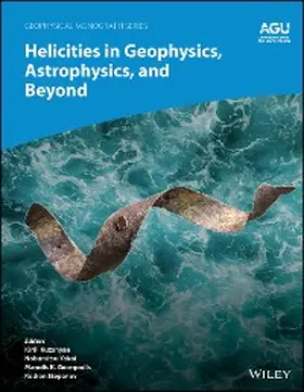 Kuzanyan / Yokoi / Georgoulis |  Helicities in Geophysics, Astrophysics, and Beyond | eBook | Sack Fachmedien