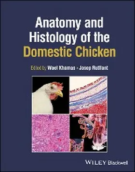 Khamas / Rutllant | Anatomy and Histology of the Domestic Chicken | E-Book | www.sack.de