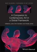 Davidson / Jones / Arnold |  A Companion to Contemporary Art in a Global Framework | Buch |  Sack Fachmedien