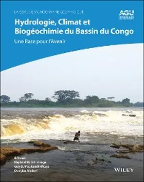 Tshimanga / Moukandi N'kaya / Alsdorf |  Hydrologie, climat et biogéochimie du bassin du Congo | eBook | Sack Fachmedien