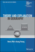 Yeung |  Theory and Explanation in Geography | Buch |  Sack Fachmedien