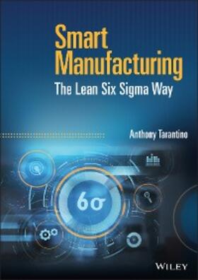 Tarantino |  Smart Manufacturing | eBook | Sack Fachmedien