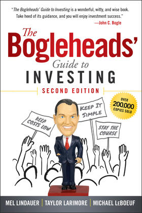 Lindauer / Larimore / LeBoeuf | The Bogleheads' Guide to Investing | Buch | 978-1-119-84767-0 | sack.de